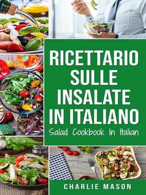 cover image of Ricettario sulle Insalate In italiano/ Salad Cookbook In Italian